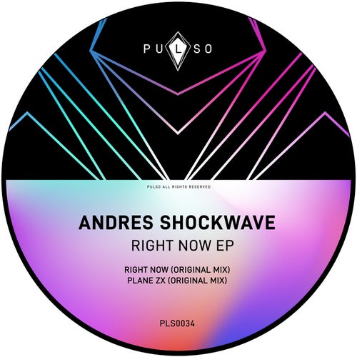 Andres Shockwave - Right Now EP [PLS0034]